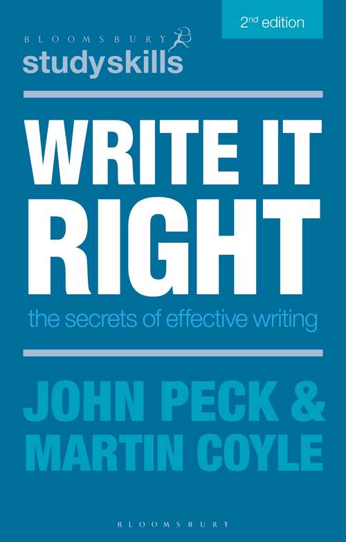 Book cover of Write it Right: The Secrets of Effective Writing (Macmillan Study Skills)
