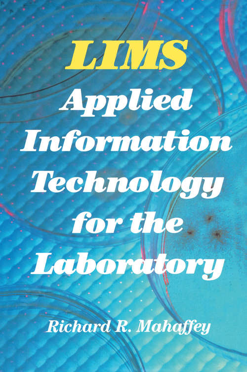 Book cover of LIMS: Applied Information Technology for the Laboratory (1990)