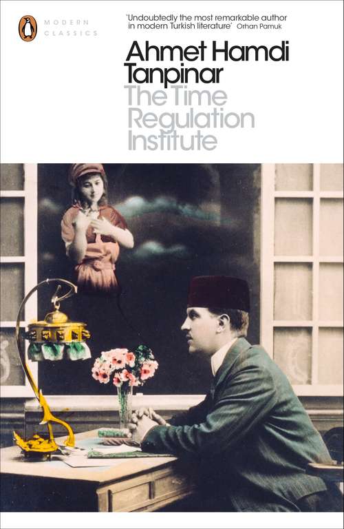 Book cover of The Time Regulation Institute (Penguin Modern Classics Series)