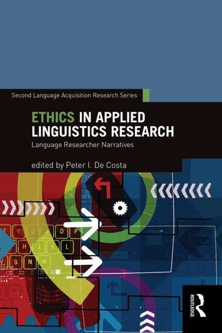Book cover of Ethics In Applied Linguistics Research (PDF): Language Researcher Narratives