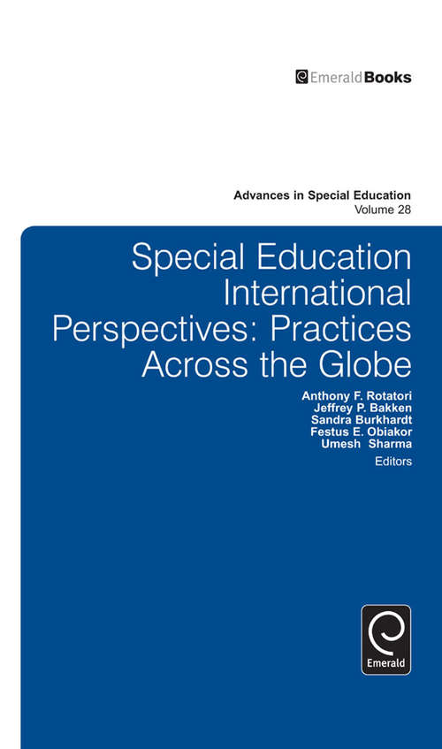 Book cover of Special Education International Perspectives: Practices Across the Globe (Advances in Special Education #28)