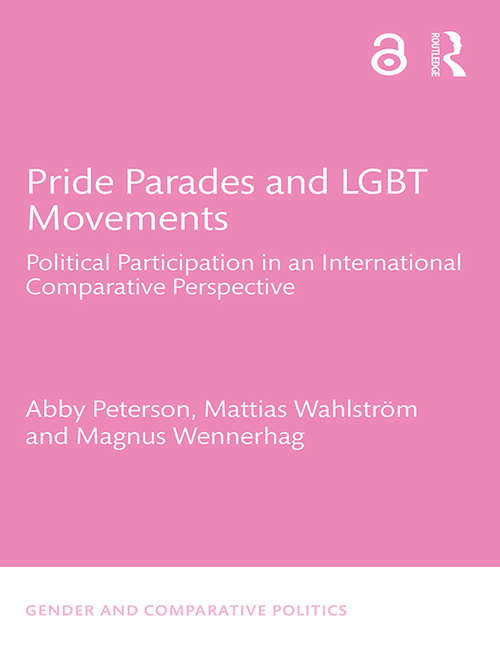 Book cover of Pride Parades and LGBT Movements: Political Participation in an International Comparative Perspective (Gender and Comparative Politics)