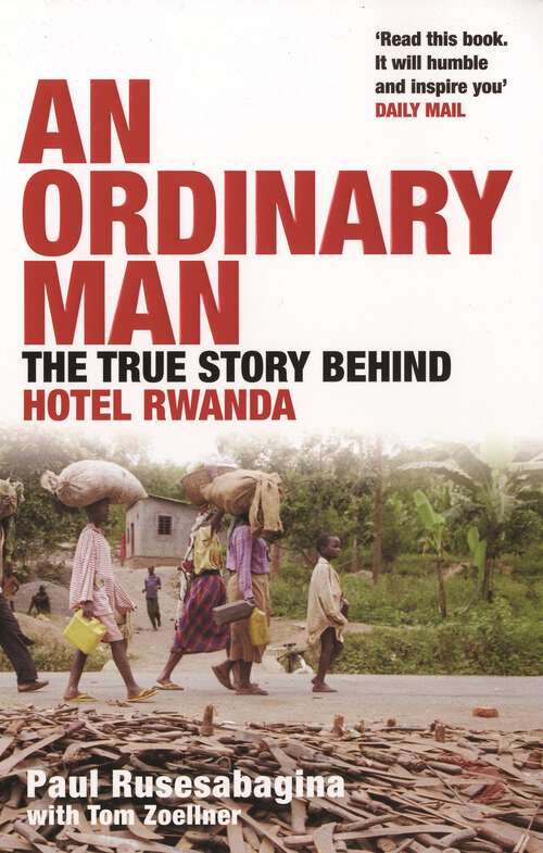 Book cover of An Ordinary Man: The True Story Behind Hotel Rwanda (Readers Circle Ser.)