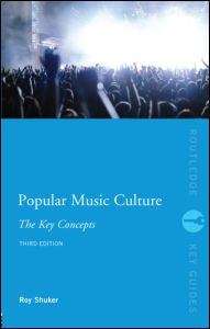 Book cover of Popular Music Culture: The Key Concepts (PDF)