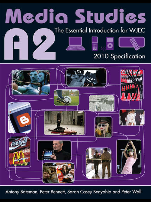Book cover of A2 Media Studies: The Essential Introduction for WJEC