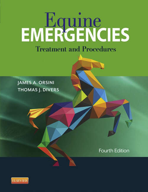 Book cover of Equine Emergencies E-Book: Treatment and Procedures (4)