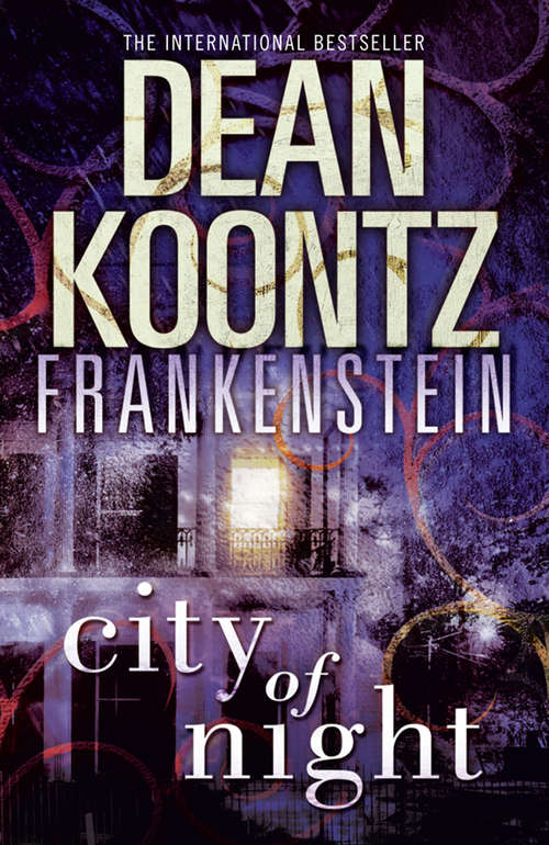 Book cover of City of Night (ePub edition) (Dean Koontz’s Frankenstein #2)