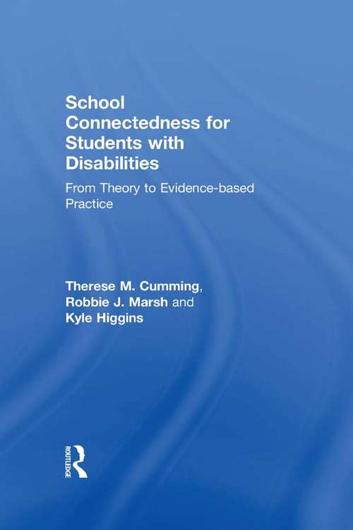 Book cover of School Connectedness for Students with Disabilities: From Theory to Evidence-based Practice