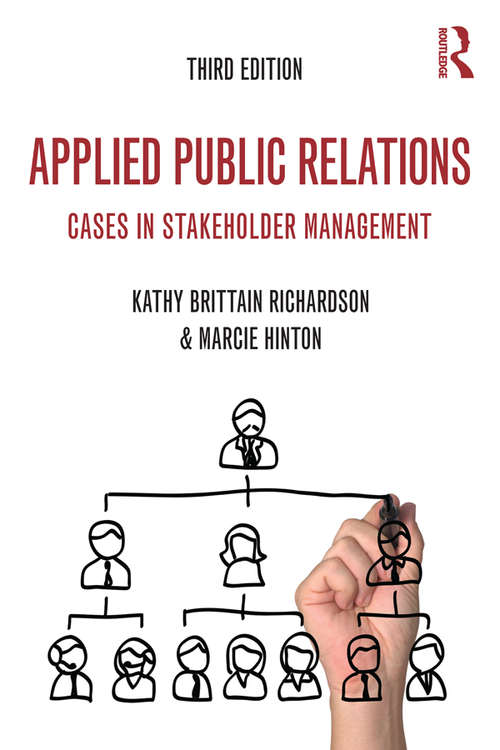 Book cover of Applied Public Relations: Cases in Stakeholder Management (3) (Routledge Communication Series)