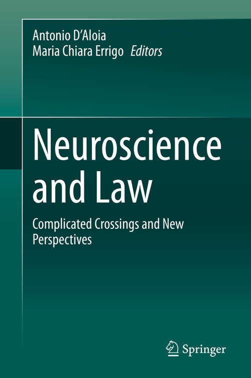 Book cover of Neuroscience and Law: Complicated Crossings and New Perspectives (1st ed. 2020)