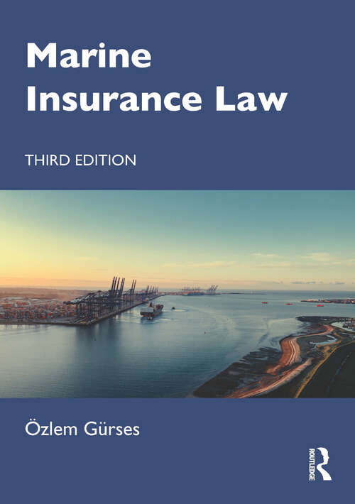 Book cover of Marine Insurance Law (3)