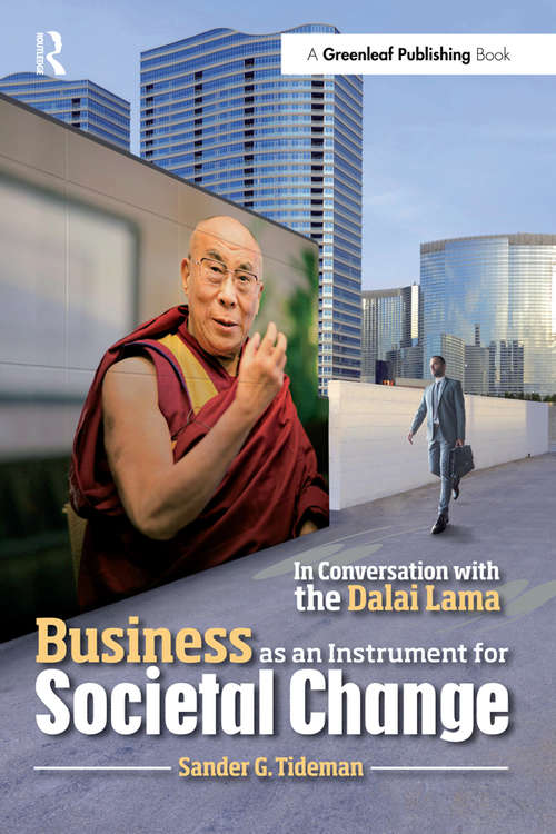 Book cover of Business as an Instrument for Societal Change: In Conversation with the Dalai Lama