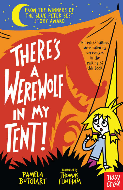 Book cover of There's a Werewolf In My Tent!