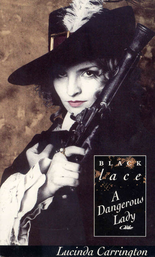Book cover of A Dangerous Lady: Black Lace Classics