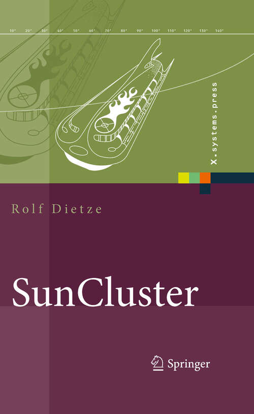 Book cover of SunCluster: Serververfügbarkeit unter Solaris (1. Aufl. 2010) (X.systems.press)