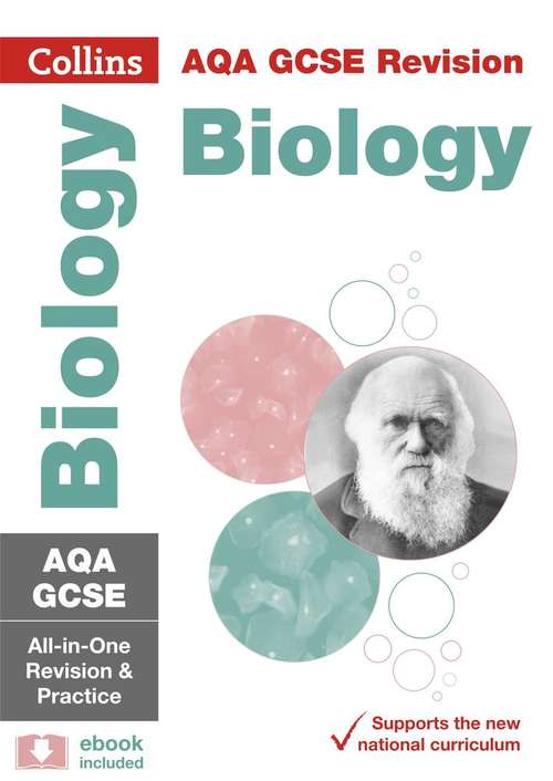 Book cover of AQA GCSE 9-1 BIOLOGY ALL-IN-ONE REVISION AND PRACTICE (PDF) (Collins GCSE 9-1 Revision)