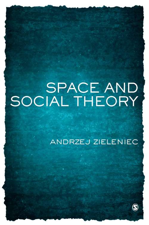 Book cover of Space and Social Theory (PDF)