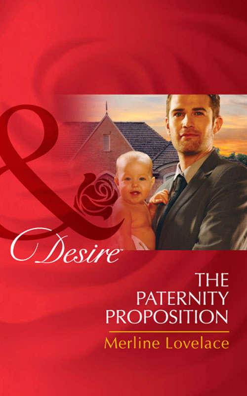 Book cover of The Paternity Proposition (ePub First edition) (Billionaires and Babies #26)
