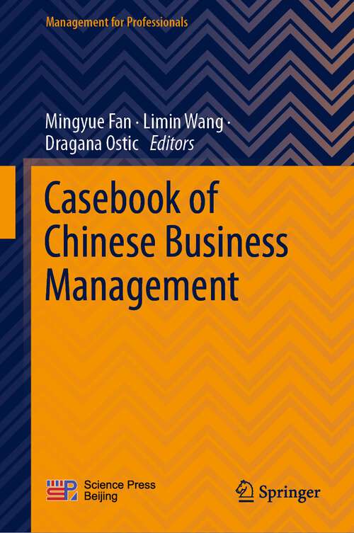 Book cover of Casebook of Chinese Business Management (1st ed. 2022) (Management for Professionals)