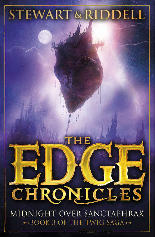 Book cover of The Edge Chronicles 6: Third Book of Twig (The Edge Chronicles #6)