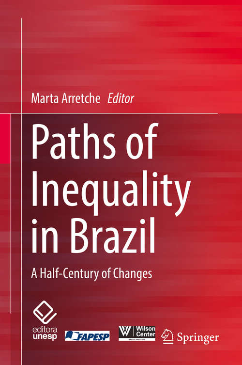 Book cover of Paths of Inequality in Brazil: A Half-Century of Changes
