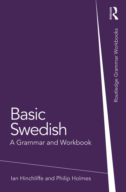 Book cover of Basic Swedish: A Grammar and Workbook (Grammar Workbooks)