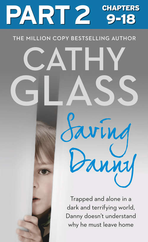 Book cover of Saving Danny: Part 2 of 3 (ePub edition)