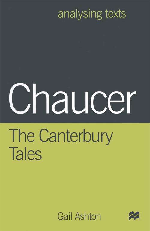 Book cover of Chaucer: The Canterbury Tales (Analysing Texts)