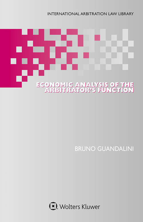 Book cover of Economic Analysis of the Arbitrator’s Function