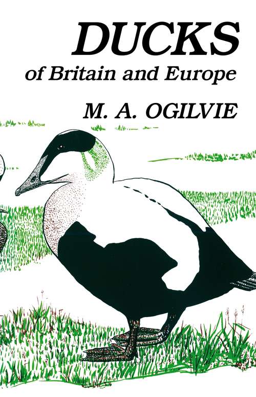 Book cover of Ducks of Britain and Europe (Poyser Monographs)