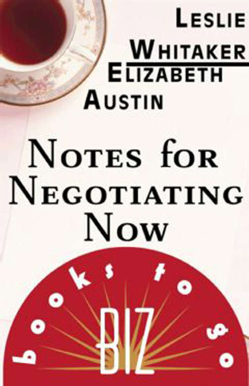 Book cover of Notes for Negotiating Now: Biz Books to Go