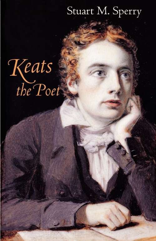 Book cover of Keats the Poet