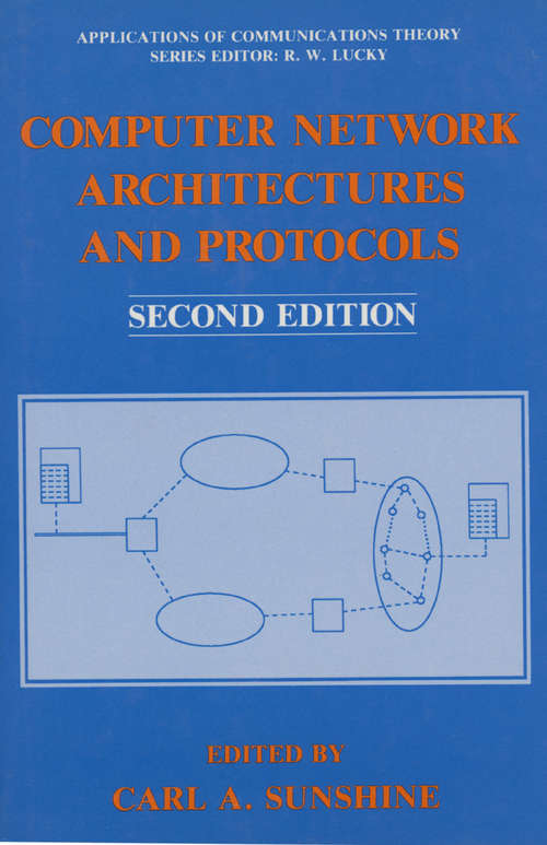 Book cover of Computer Network Architectures and Protocols (1989) (Applications of Communications Theory)