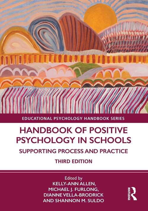 Book cover of Handbook of Positive Psychology in Schools: Supporting Process and Practice (3) (Educational Psychology Handbook)