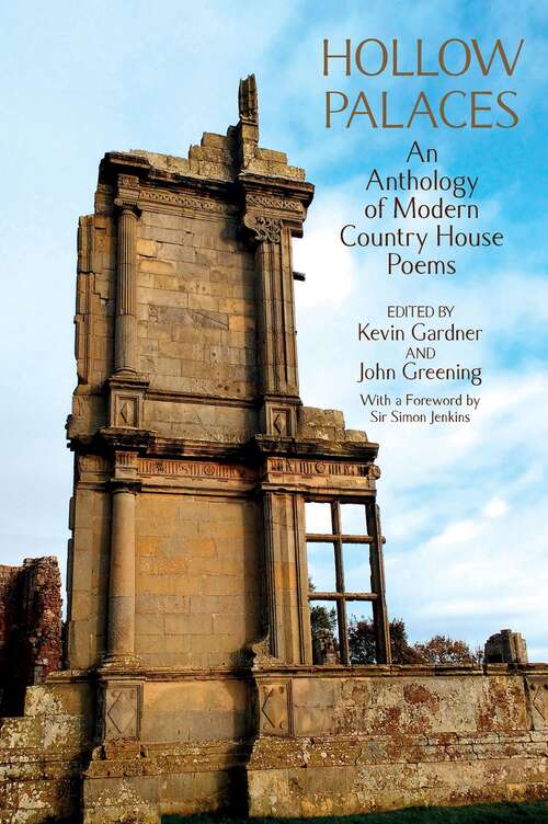 Book cover of Hollow Palaces: An Anthology of Modern Country House Poems
