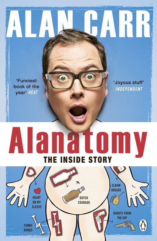 Book cover of Alanatomy: The Inside Story