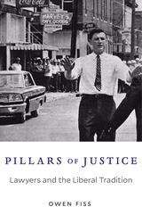 Book cover of Pillars of Justice: Lawyers and the Liberal Tradition