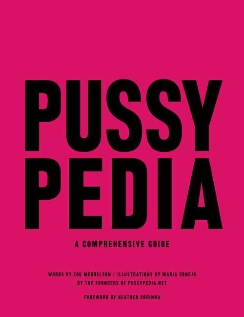 Book cover of Pussypedia: A Comprehensive Guide