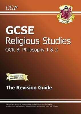 Book cover of GCSE Religious Studies OCR B Philosophy Revision Guide (PDF)