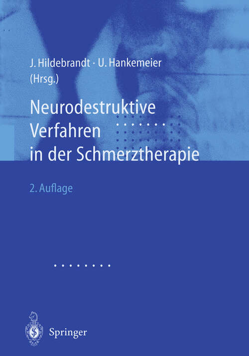 Book cover of Neurodestruktive Verfahren in der Schmerztherapie (2. Aufl. 2002)