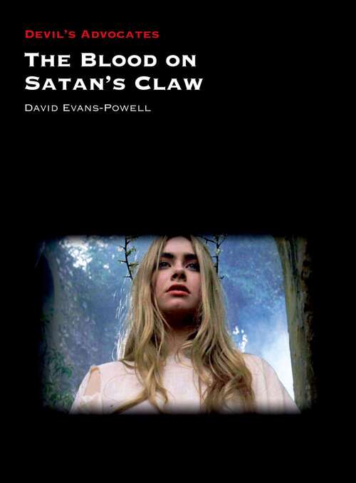 Book cover of The Blood on Satan's Claw (Devil's Advocates)