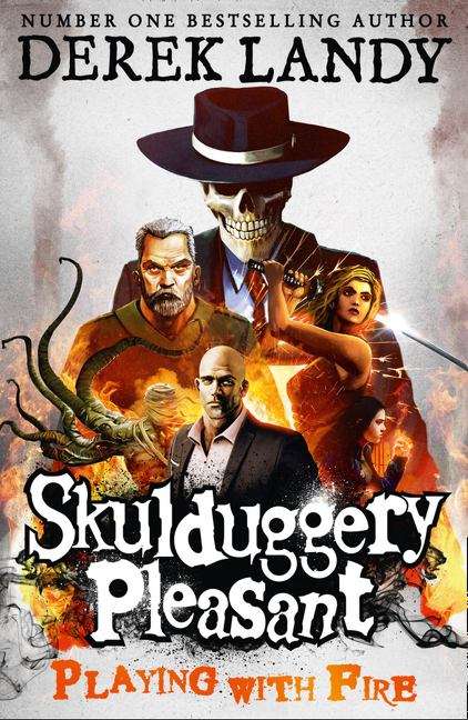 Book cover of Skulduggery Pleasant, Book 2: Playing with Fire (PDF)