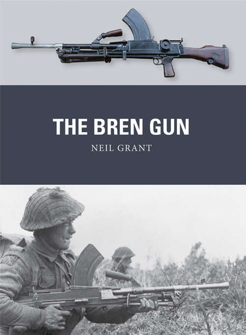Book cover of The Bren Gun (Weapon #28)