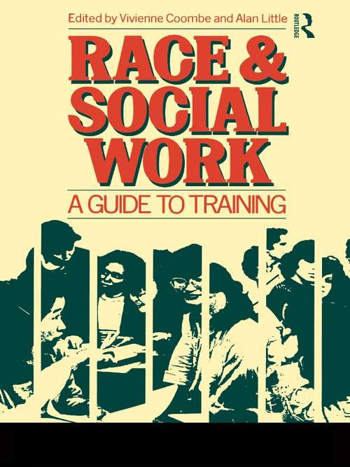 Book cover of Race and Social Work: A guide to training