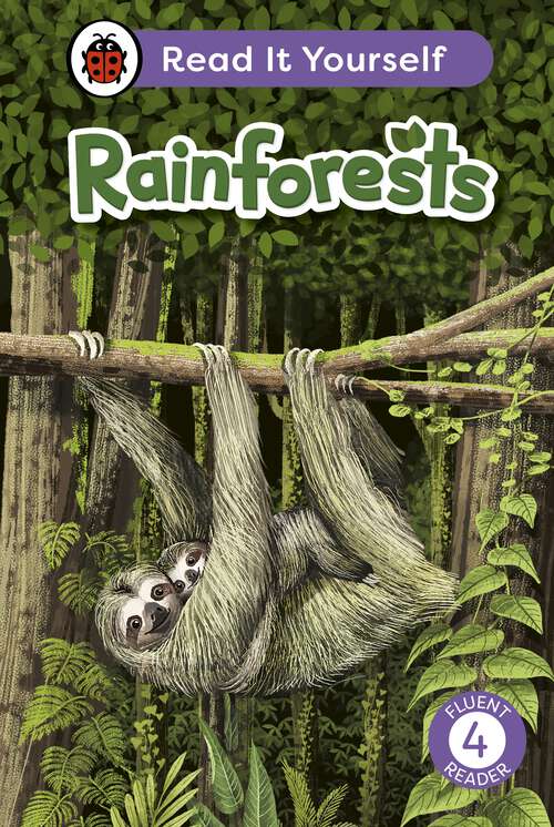 Book cover of Rainforests: Read It Yourself - Level 4 Fluent Reader (Read It Yourself)