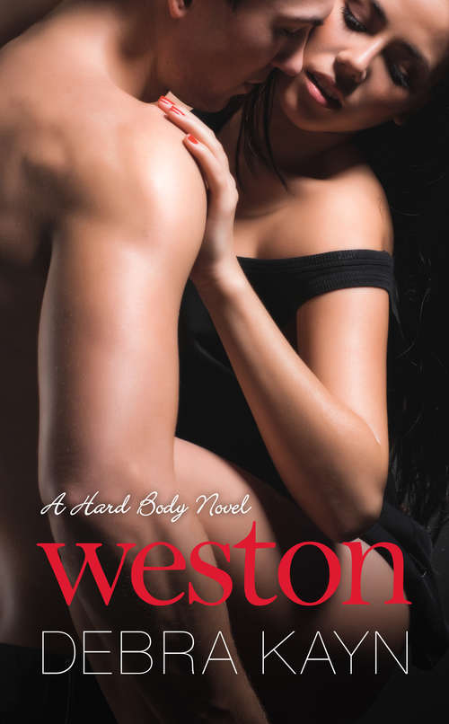 Book cover of Weston (A Hard Body Novel #2)