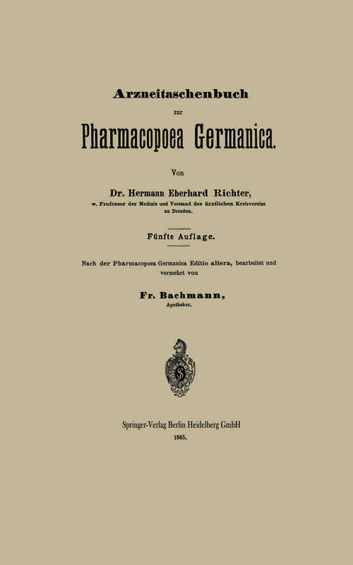 Book cover of Arzneitaschenbuch zur Pharmacopoea Germanica (5. Aufl. 1885)