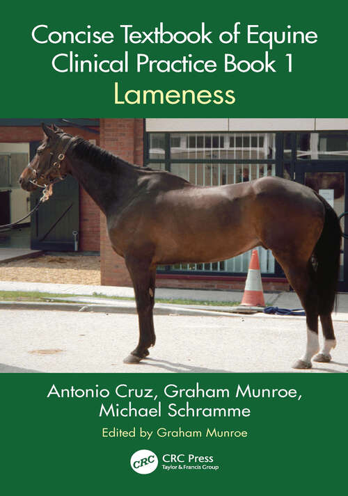 Book cover of Concise Textbook of Equine Clinical Practice Book 1: Lameness