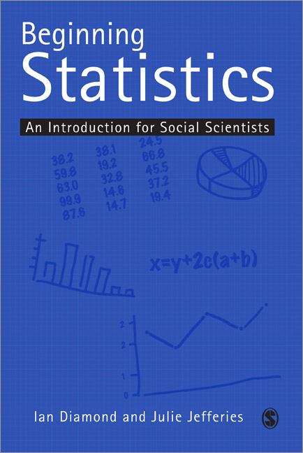 Book cover of Beginning Statistics: An Introduction for Social Scientists (1st edition)