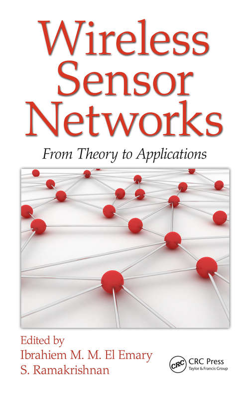Book cover of Wireless Sensor Networks: From Theory to Applications